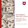 De wereld van het geld - Oscar Gelderblom ; Joost Jonker - 9789085301394