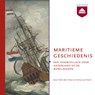 Maritieme geschiedenis - Anita van Dissel ; Henk den Heijer - 9789085301516