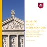 Muziek in de Nederlanden - Leo Samama - 9789085302469