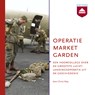 Operatie Market Garden - Christ Klep - 9789085302650