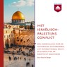 Het Israëlisch-Palestijns conflict - Maurits Berger - 9789085302780