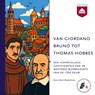 Van Giordano Bruno tot Thomas Hobbes - Johan Braeckman - 9789085302902