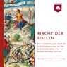 Macht der edelen - Coen Schimmelpenninck van der Oije - 9789085308928