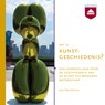 Wat is kunstgeschiedenis? - Kitty Zijlmans - 9789085309321