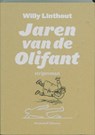 Jaren van de olifant - Willy Linthout - 9789085422006