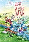 Maffe meester Daan en de spetterende sportdag - Judith van Helden - 9789085435242