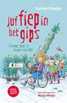 Juf Fiep in het gips - Corien Oranje - 9789085436195