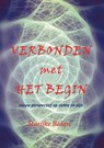Verbonden met het begin - Marijke Baken - 9789085485216