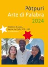 Pòtpurí Arte di Palabra 2024 -  - 9789085603412