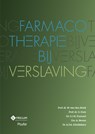 Farmacotherapie bij verslaving - W. van den Brink ; G. Dom ; G.J.H. Dumont ; A. Neven ; A.F.A. Schellekens - 9789085621607