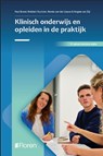 Klinische Onderwijs en Opleiden in de Praktijk - Paul Brand ; Robbert Duvivier ; Renée van der Leeuw ; Angela van Zijl - 9789085622635