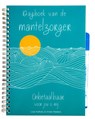 Dagboek van de mantelzorger - Krista Peeters ; Loïs Kaihatu - 9789085678038