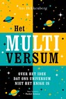 Het multiversum - Ans Hekkenberg - 9789085717508