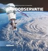 Aardobservatie - Detlef Angermann ; Florian Seitz ; Urs Hugentobler - 9789085717805