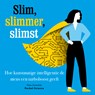 Slim, slimmer, slimst - Bennie Mols - 9789085718239