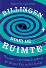 Rillingen door de ruimte - Bruno van Wayenburg - 9789085718895