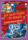 Een nacht tussen de heksen - Geronimo Stilton - 9789085924593