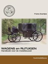 Wagens en rijtuigen - Frans Zwartjes - 9789086160754