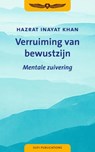Verruiming van Bewustzijn - Hazrat Inayat Khan - 9789086180295