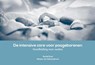 De intensive care voor pasgeborenen - Rachel Knol ; Mirjam Weissenbruch - 9789086597116