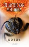 De mythe van Mellifera - Roos Boum - 9789086601721