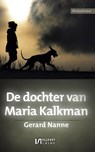De dochter van Maria Kalkman - Gerard Nanne - 9789086604289