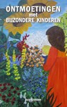 Ontmoetingen met bijzondere kinderen - Suzy Grobben - 9789086663057