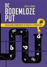 De bodemloze put - Niels Peter Groen - 9789086663835