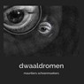 Dwaaldromen - Mauriel Schoenmaekers - 9789086664672