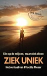 Ziek uniek - Priscilla Meser - 9789086665631
