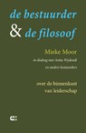 De bestuurder & de filosoof - Mieke Moor ; Anita Wydoodt - 9789086842230