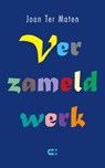 Verzameld werk - Joan Ter Maten - 9789086843176