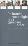 De kracht van religie in de openbare sfeer - Judith Butler ; Jurgen Habermas ; Charles Taylor ; Cornel West - 9789086871308