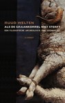 Als de graankorrel niet sterft - Ruud Welten - 9789086871858