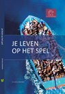 Je leven op het spel - Christina Wahldén - 9789086962730