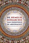 De hemelse hiërarchie van Dionysius de Areopagiet - Dionysius de Areopagiet - 9789087046088
