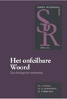 Het onfeilbare Woord (2a) - Ds. J.J. van Eckeveld ; Ds. G. Clements ; Ds. P. Mulder - 9789087183127