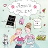Rosa's holiday - Ingrid Medema - 9789087187422