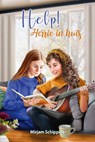 Help! Herrie in huis - Mirjam Schippers - 9789087187675