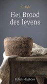 Het Brood des levens - J.C. Ryle - 9789087188115