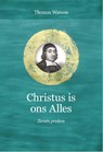 Christus is ons Alles - Thomas Watson - 9789087188573