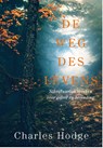 De weg des levens - Charles Hodge - 9789087188597