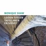 Leiden tussen tafellaken en servet - Monique Shaw - 9789087282660
