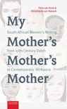 My Mother's Mother's Mother - Pieta van Beek ; Annemarié van Niekerk - 9789087283186
