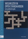 Wegwijzer in open standaarden - Getronics - 9789087539467