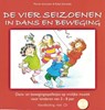 De vier seizoenen in dans en beweging - Monika Schneider ; Ralph Schneider - 9789088400391