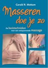 Masseren doe je zo - Gerald R. Mettam - 9789088401930