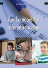 Van kerndoel tot referentieniveau - Marielle van der Stap - 9789088504310