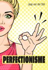 Perfectionisme - Jaap van der Stel - 9789088508493