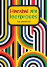 Herstel als leerproces - Jaap van der Stel - 9789088508950